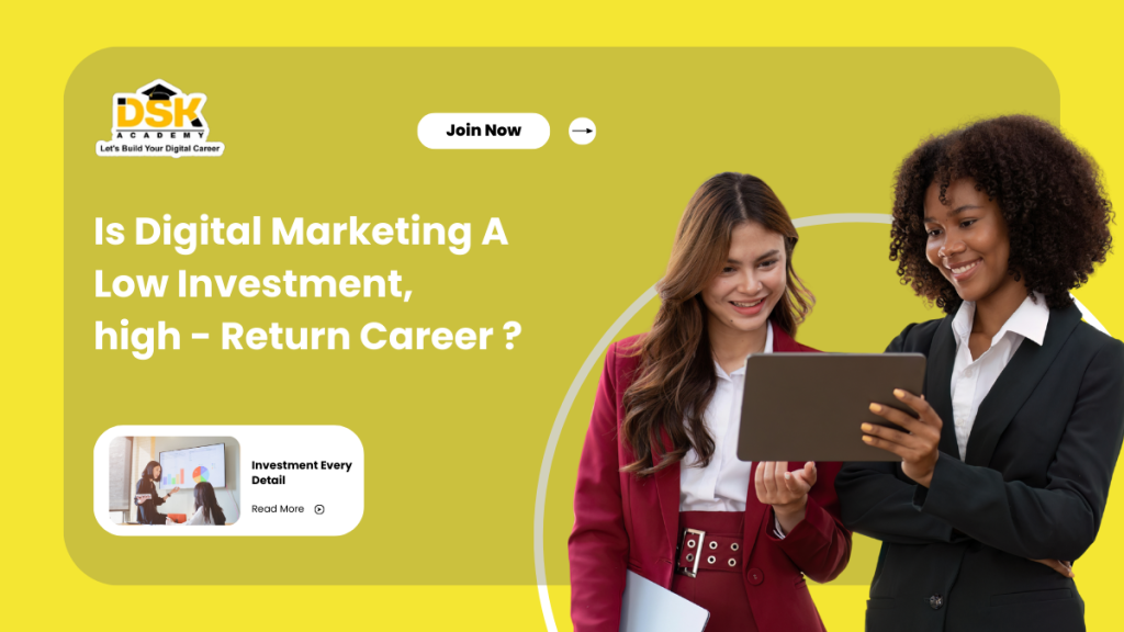 Low-Investment, High-Return Career
